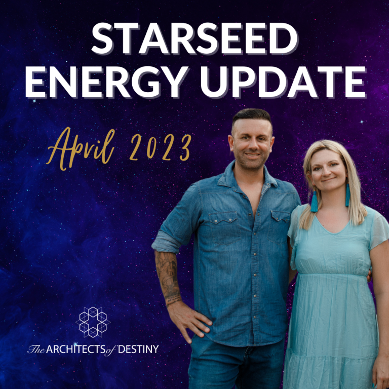 starseed energy update april 2023